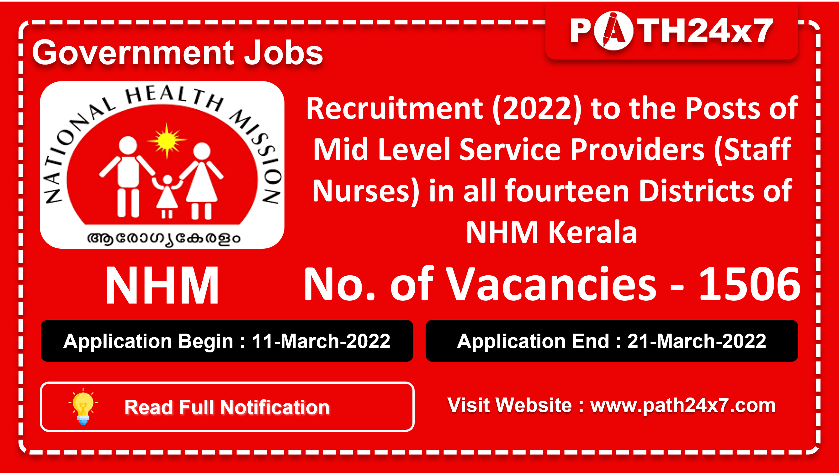 Recruitment to the Posts of Mid Level Service Providers (Staff Nurses) in all fourteen districts of NHM, No. of Vacancies - 1506, Important Dates, Application Fees, Age Limit, Pay Scale, Educational Qualification, Physical Criteria, Vacancy Details, How to Apply By Online | National Health Mission